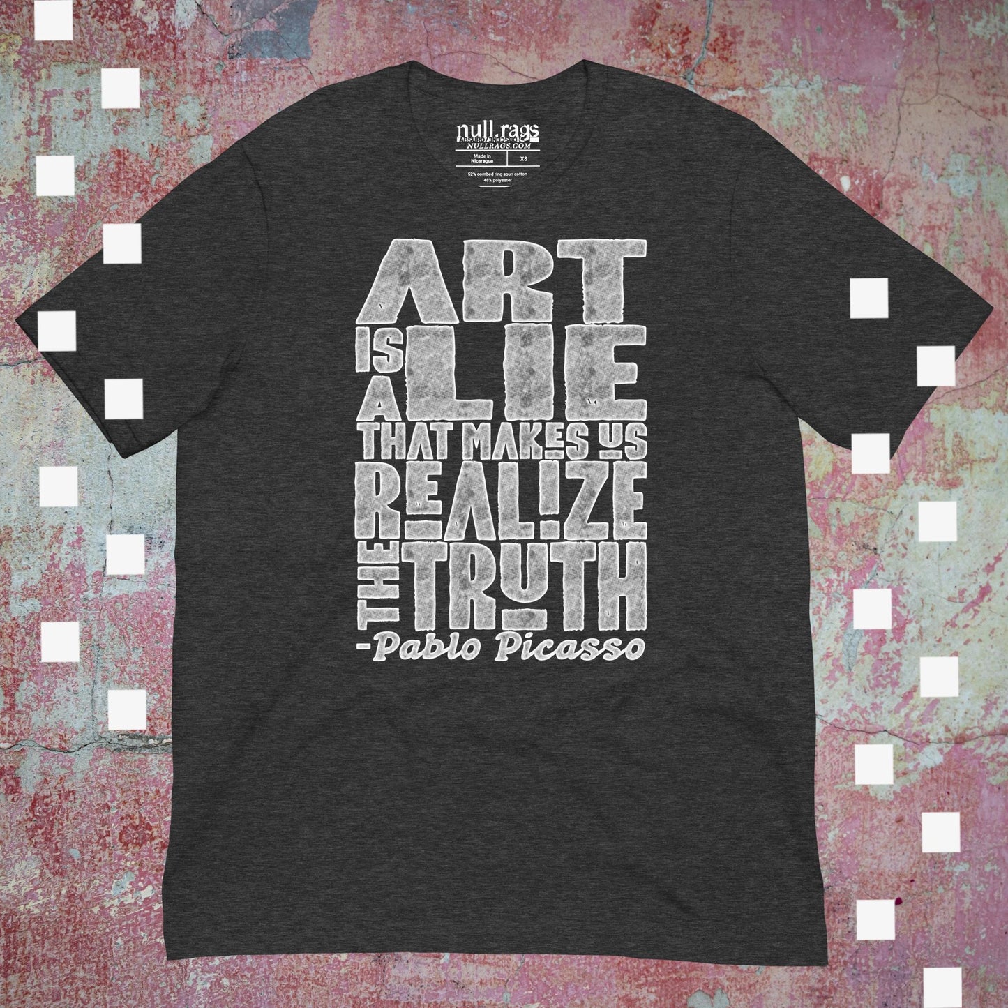 "Art is a Lie" Picasso Quote Unisex T-Shirt | Sizes XS-5XL | Queer-Owned Business
