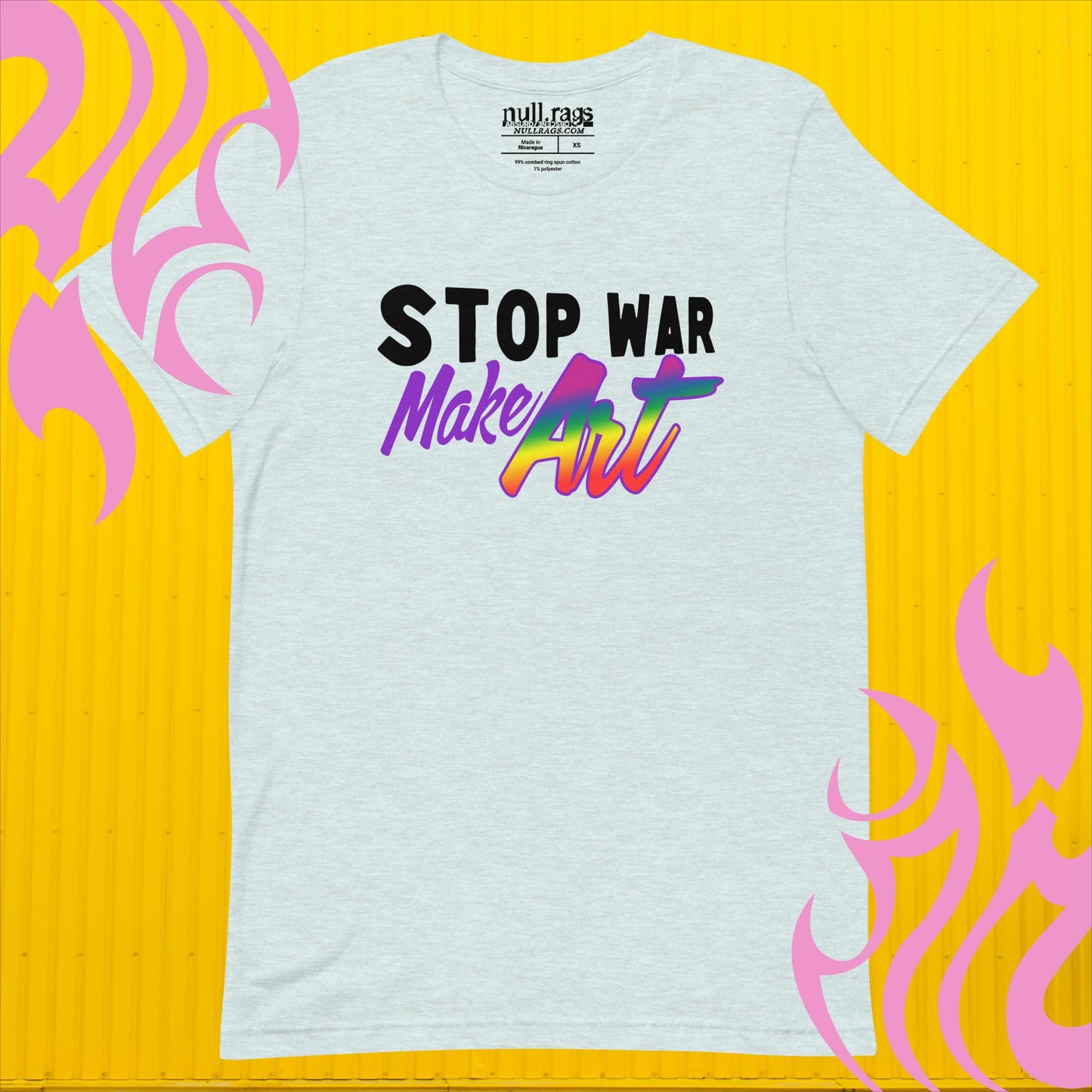 Rainbow Statement Unisex Tee: Stop War, Make Art!