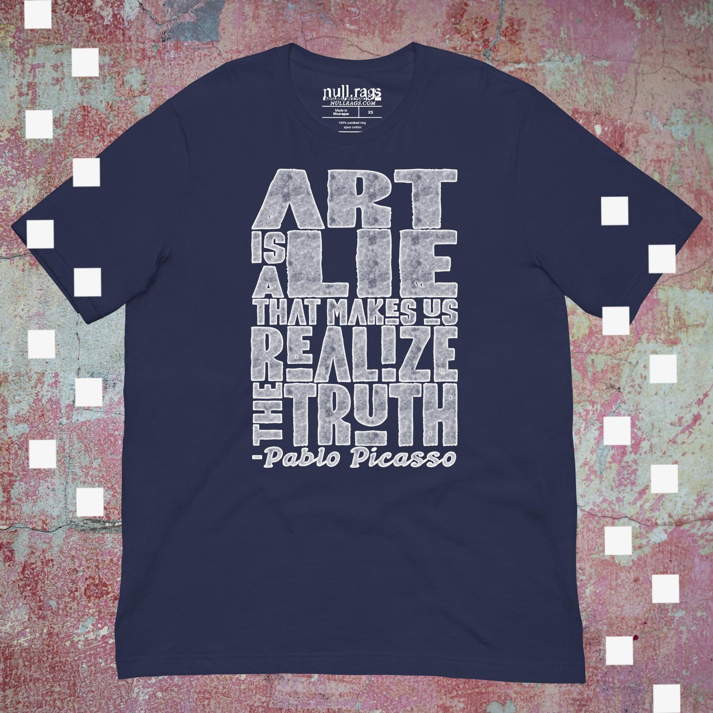 "Art is a Lie" Picasso Quote Unisex T-Shirt | Sizes XS-5XL | Queer-Owned Business