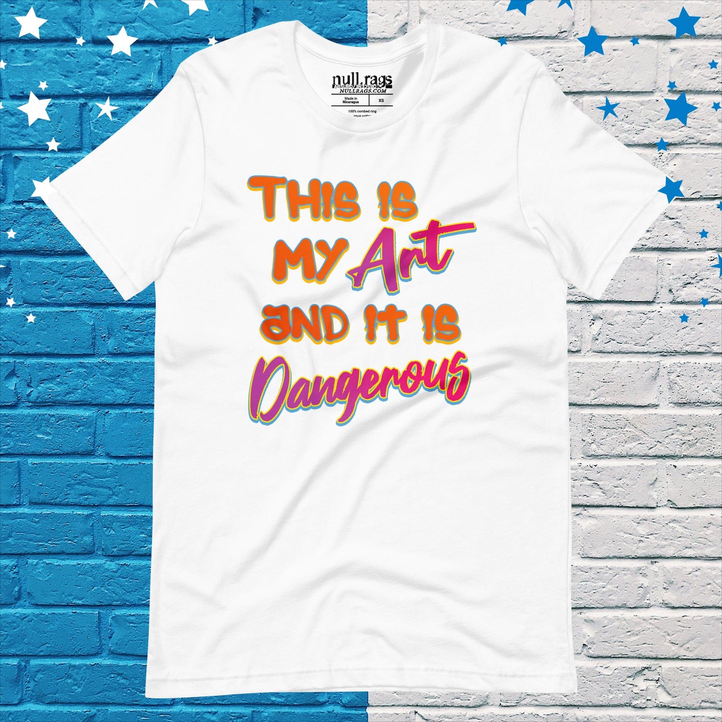 Unleash Your Creativity: 'This Is My Art and It Is Dangerous' Graphic Unisex Tee