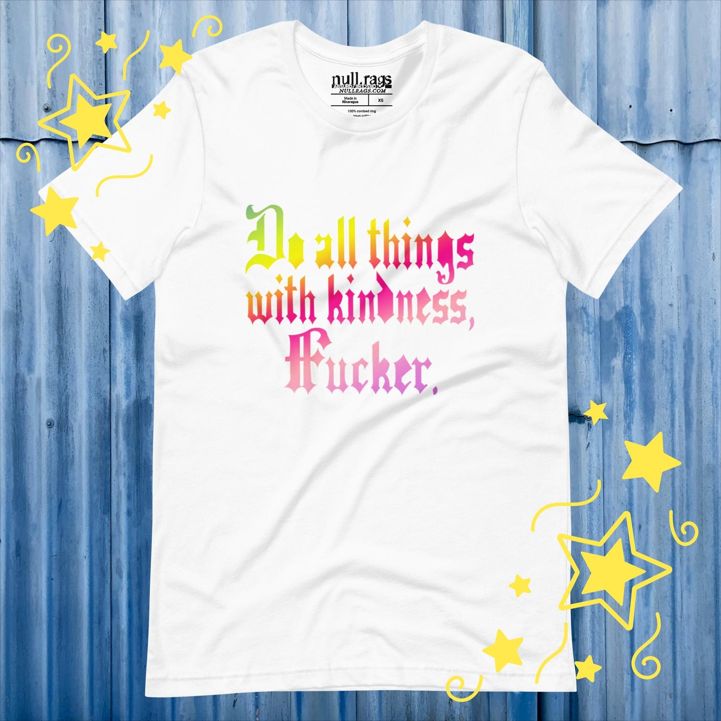 Spread Love with Attitude: 'Do All Things with Kindness, F*cker' Unisex Tee - Redefine Kindness