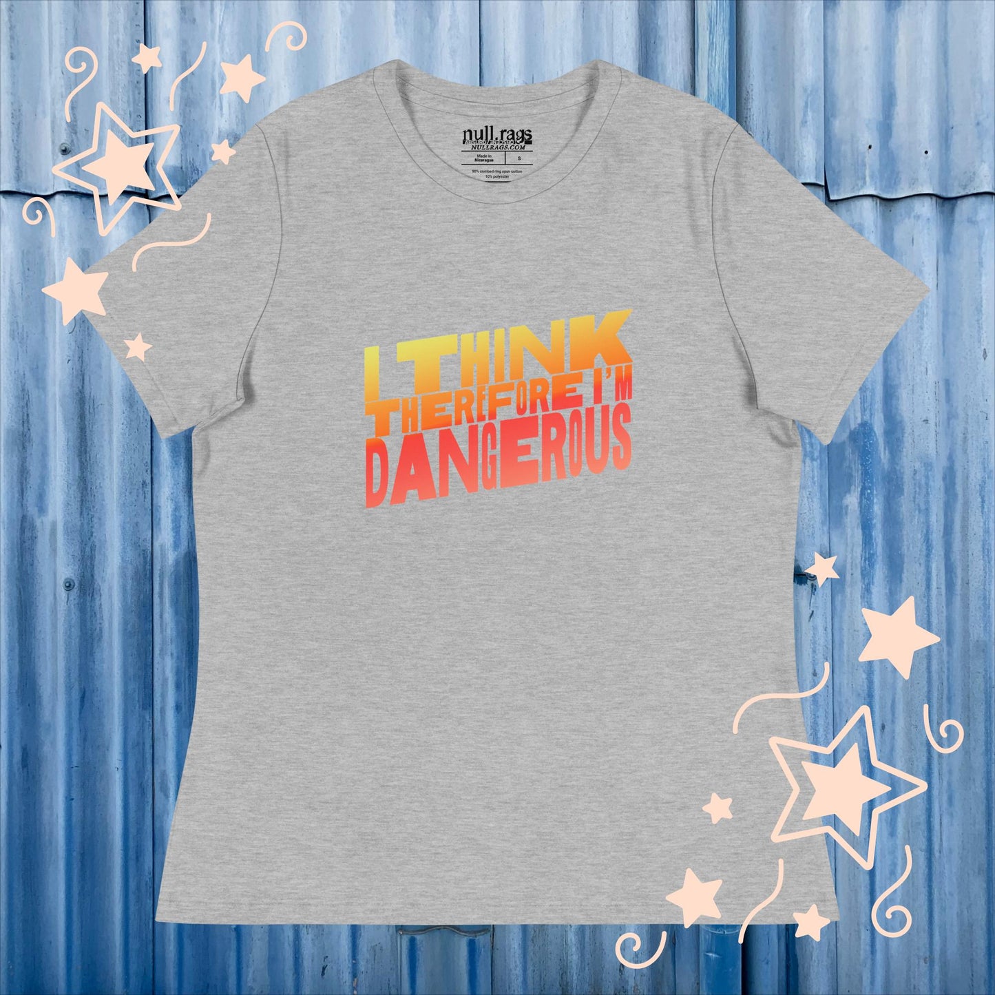 Unleash Your Intellect: 'I Think Therefore I'm Dangerous' Femme Fit Tee - Embrace the Power of Thought