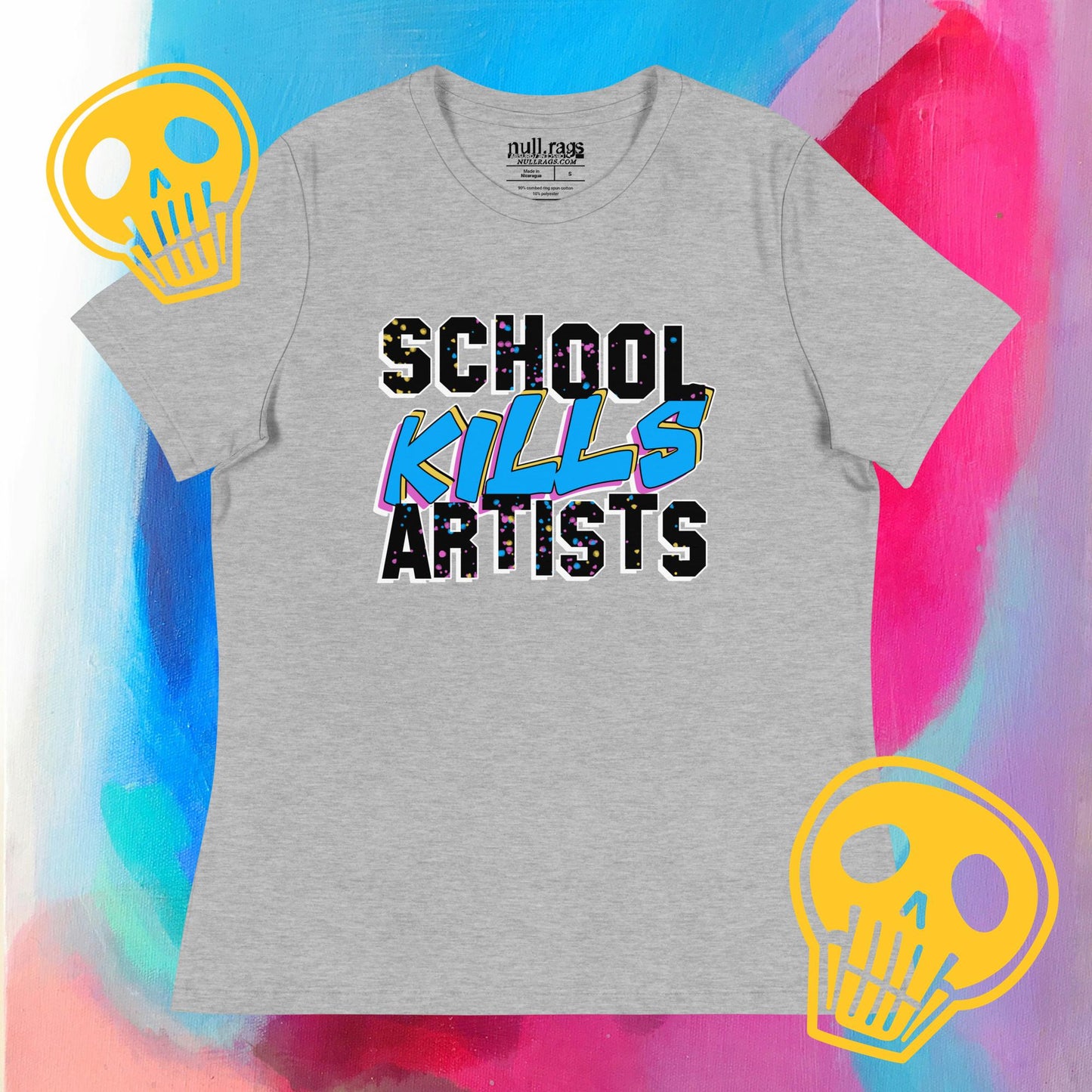 "School Kills Artists" Femme Fit T-Shirt – Queer-Owned, Punk Design, Sizes Up to 3XL