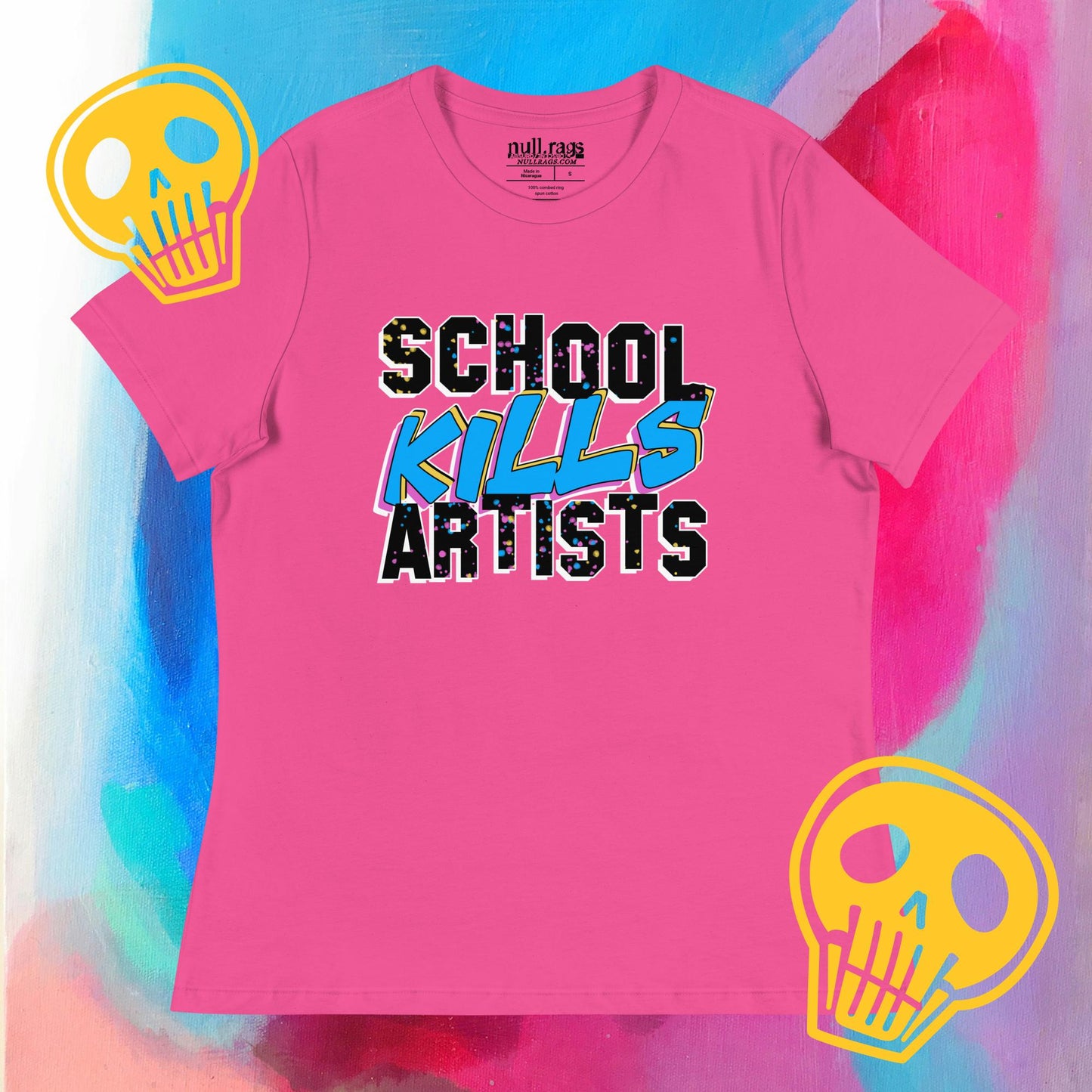 "School Kills Artists" Femme Fit T-Shirt – Queer-Owned, Punk Design, Sizes Up to 3XL