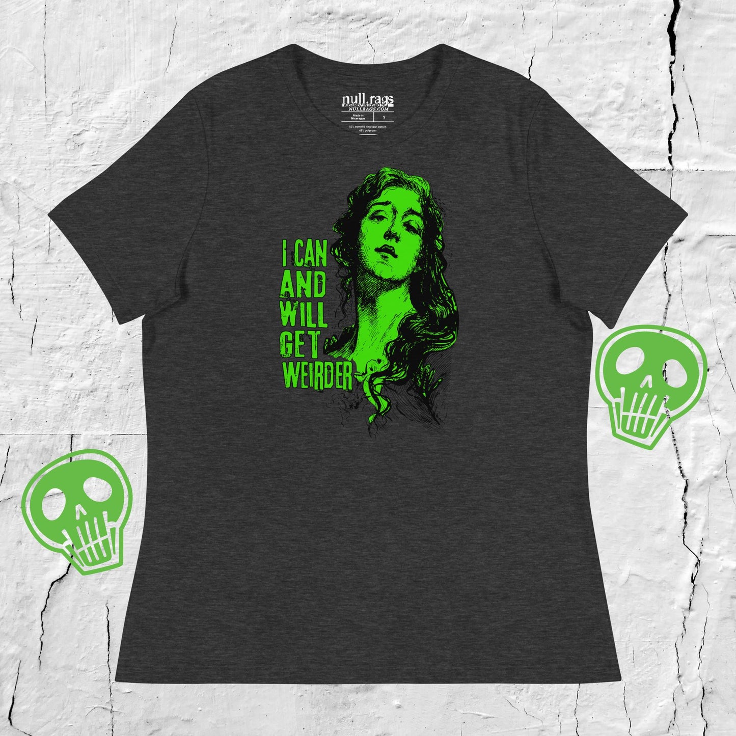 Weirdly Wonderful: 'I Can and Will Get Weirder' Femme Fit Tee
