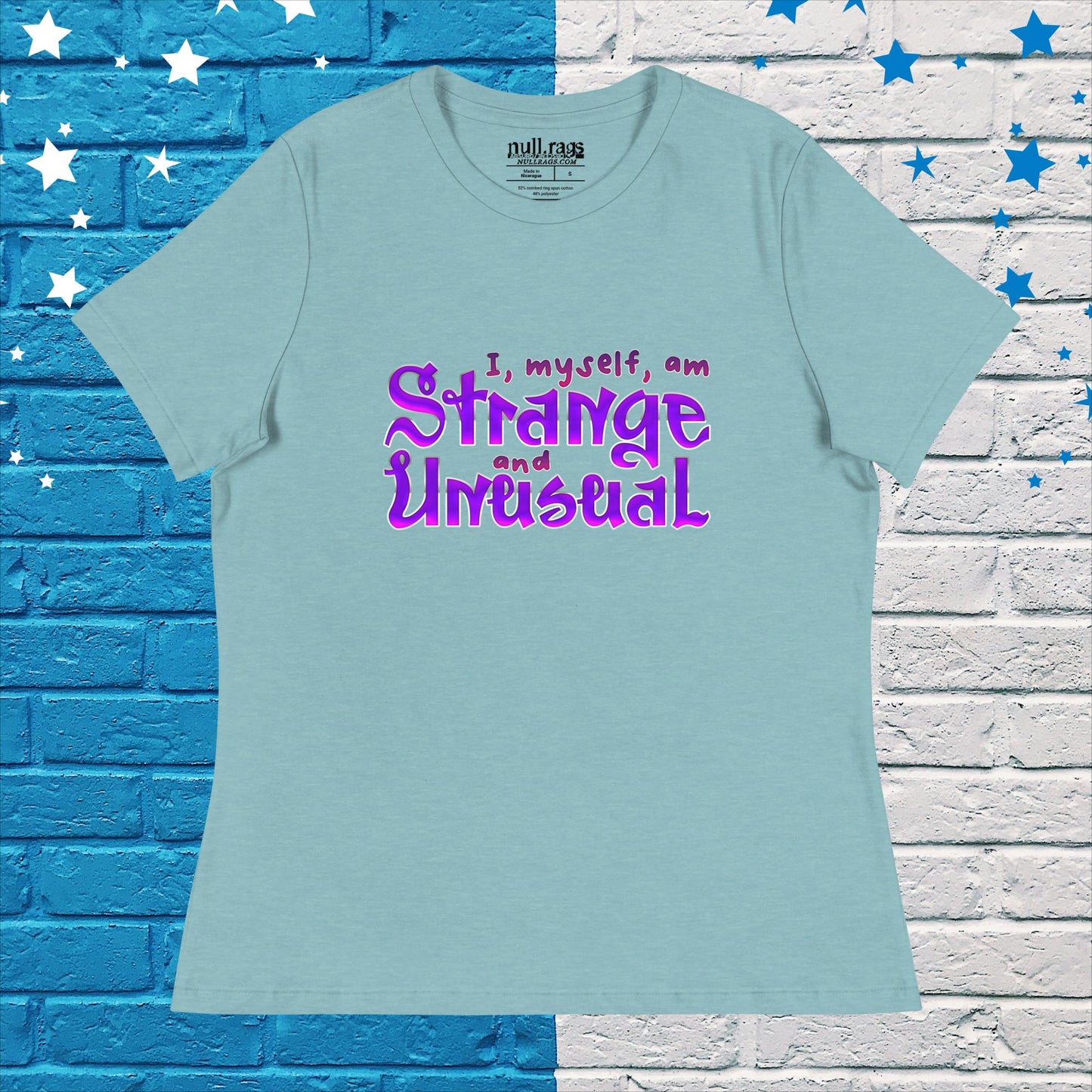 Embrace Your Uniqueness: 'I, Myself, Am Strange and Unusual' Purple Femme Fit Tee