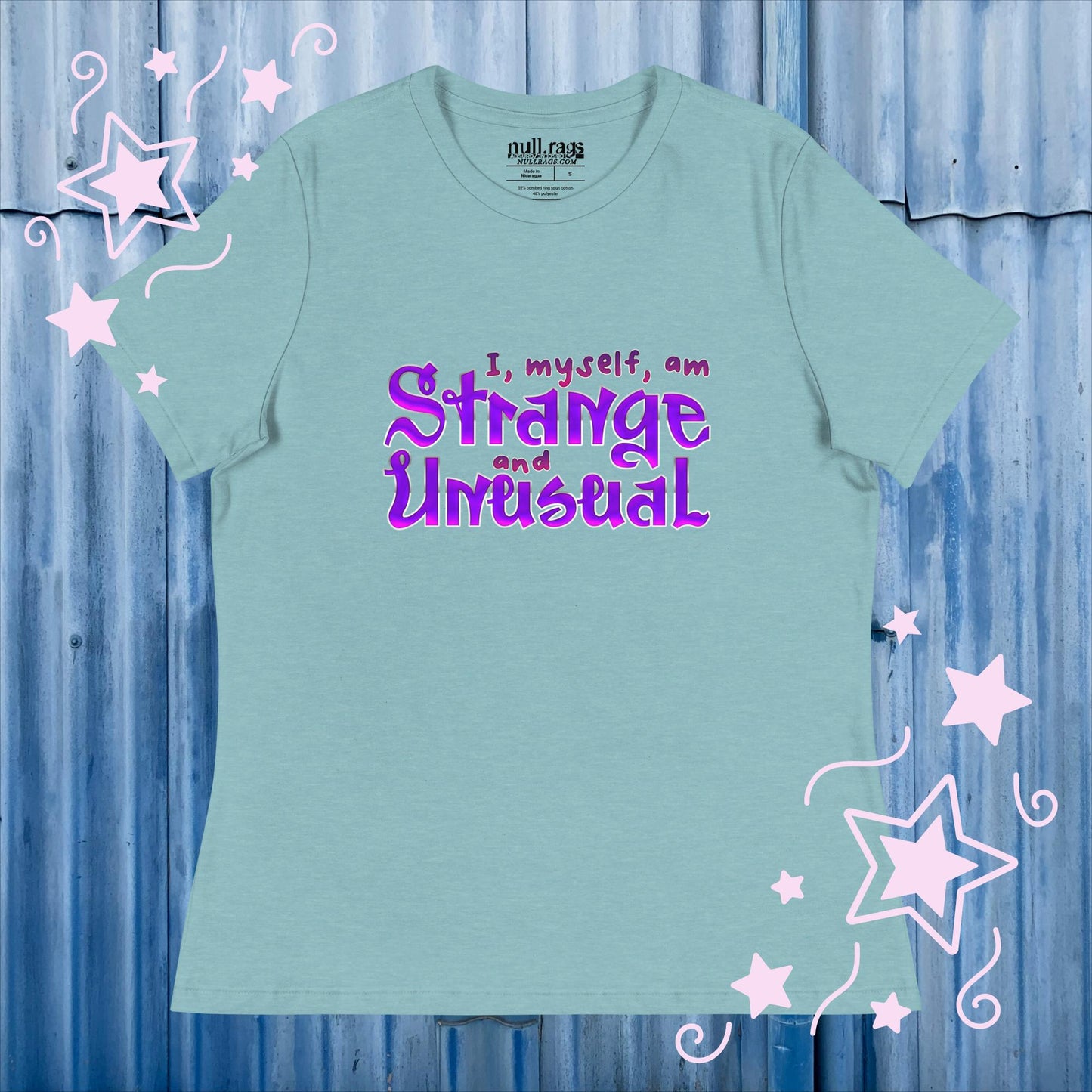 Embrace Your Uniqueness: 'I, Myself, am Strange and Unusual' Femme Fit Tee - Celebrate Individuality
