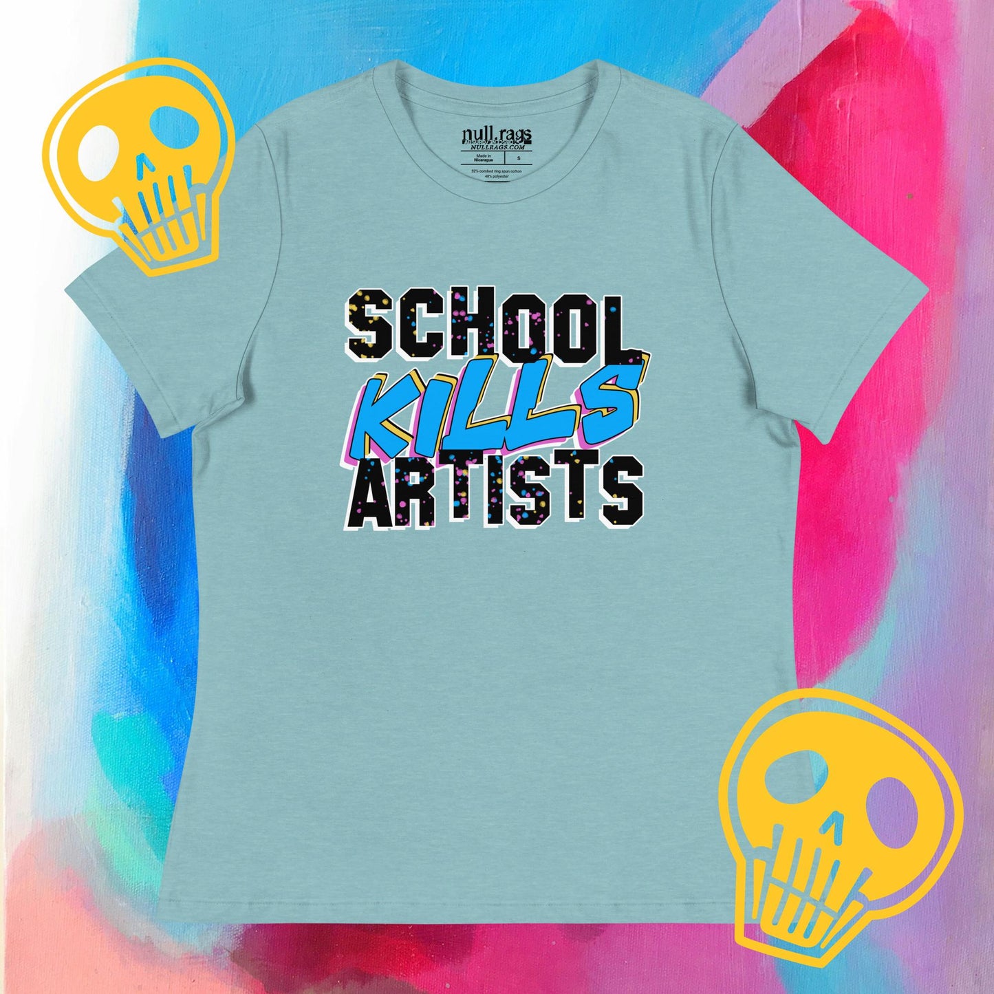 "School Kills Artists" Femme Fit T-Shirt – Queer-Owned, Punk Design, Sizes Up to 3XL