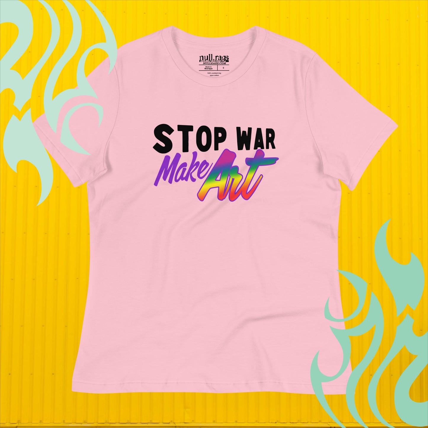 Rainbow Statement Femme Fit Tee: Stop War, Make Art!