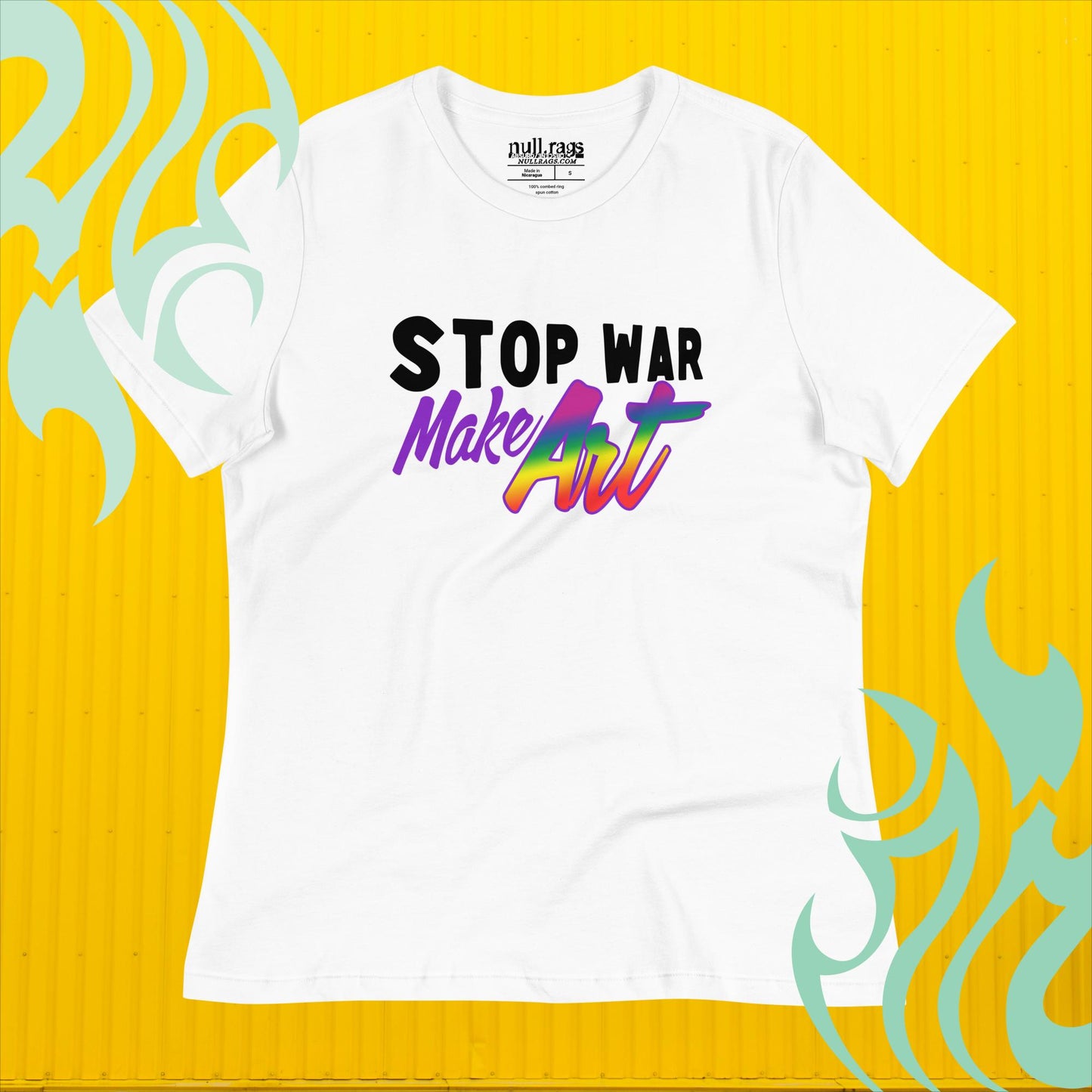 Rainbow Statement Femme Fit Tee: Stop War, Make Art!