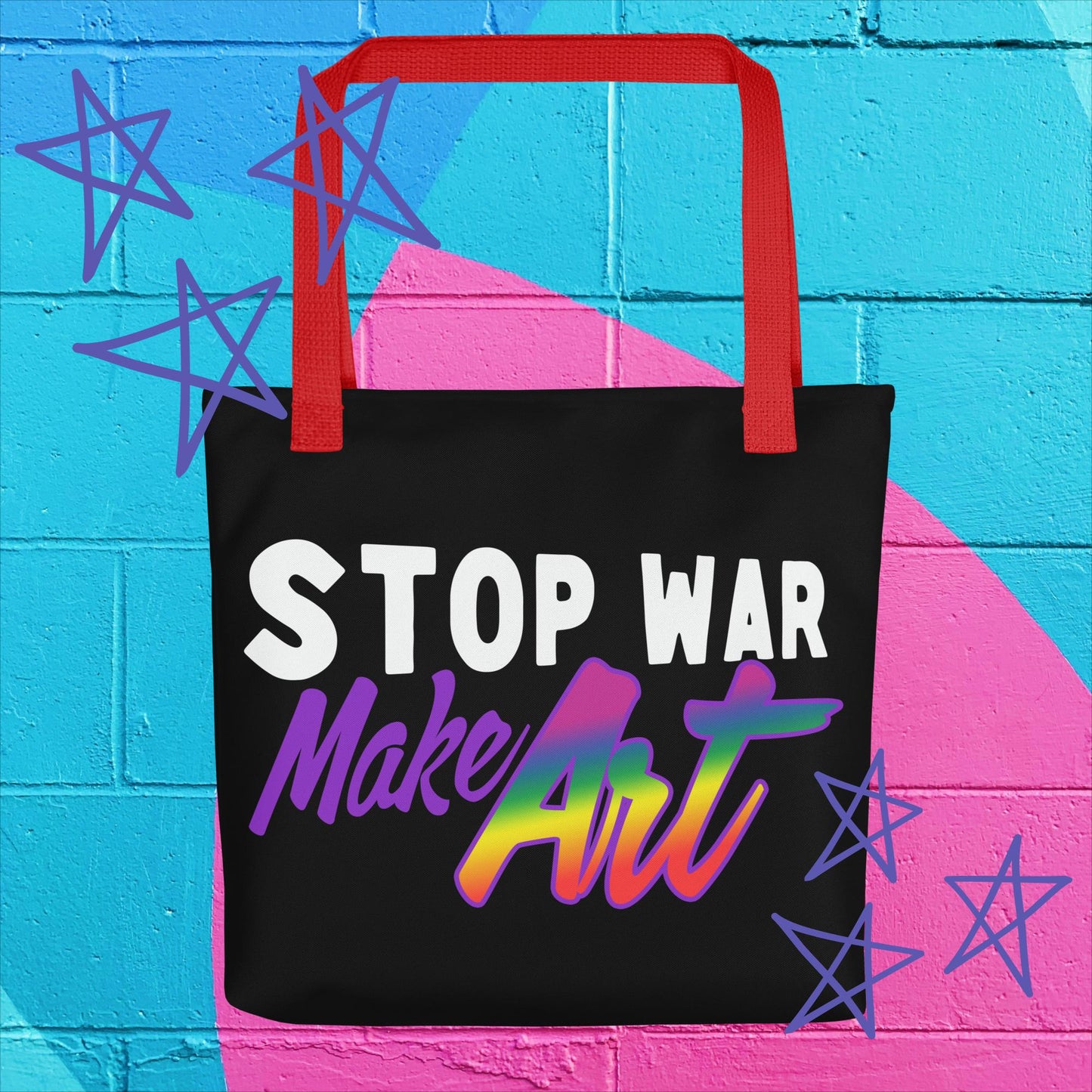 "Stop War, Make Art" Tote Bag