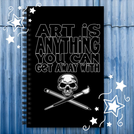 Art Is Anything You Can Get Away With Journal: Dotted Pages