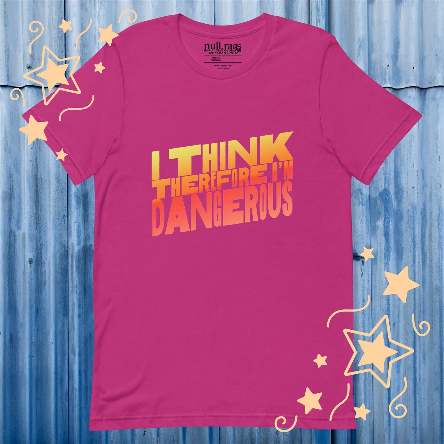 Unleash Your Intellect: 'I Think Therefore I'm Dangerous' Unisex Tee - Embrace the Power of Thought