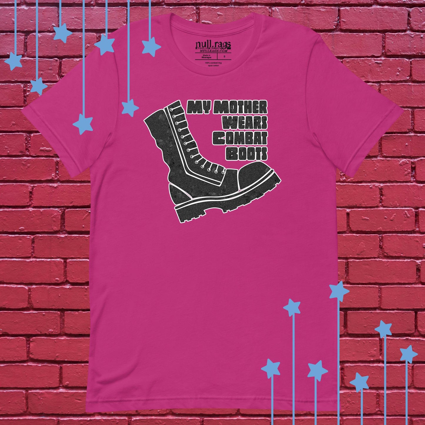 "My Mother Wears Combat Boots" Unisex Tee | Rebellion-Inspired Shirt