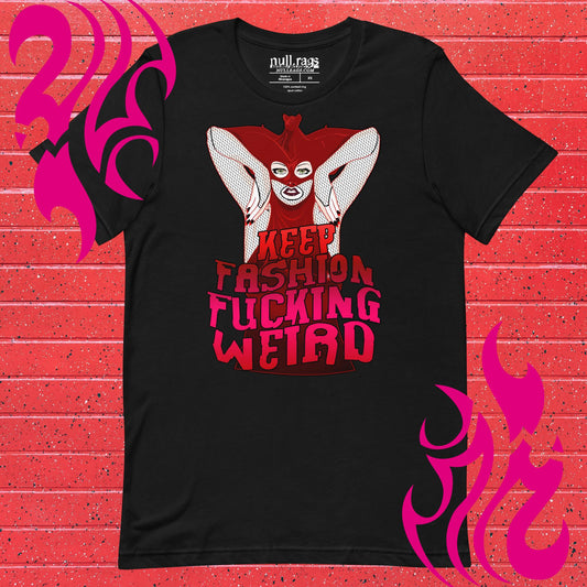 Eccentric Elegance: 'Keep Fashion F*cking Weird' Unisex Tee in Red and Black