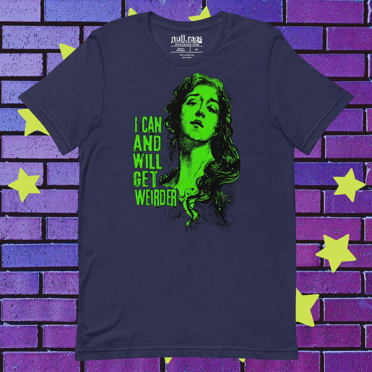 Weirdly Wonderful: 'I Can and Will Get Weirder' Unisex Tee