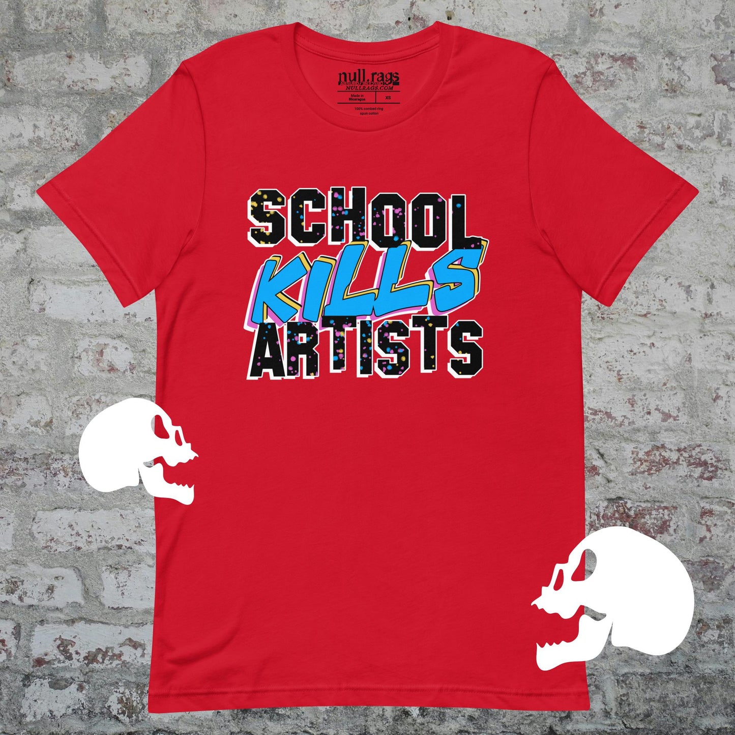 "School Kills Artists" Unisex T-Shirt – Queer-Owned, Punk Design, Sizes XS-5XL