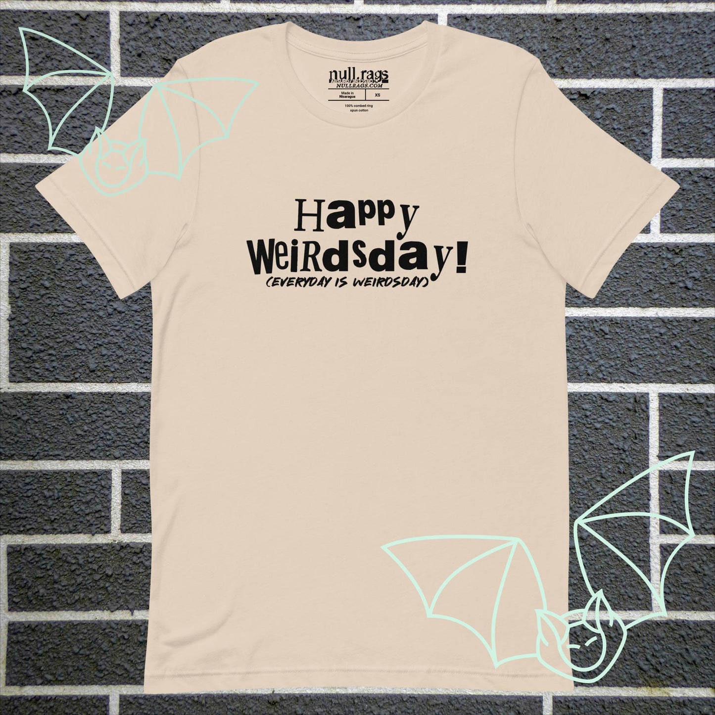 Embrace the Odd: 'Happy Weirdsday (Everyday is Weirdsday)' Unisex Tee - Embody Quirky Charm