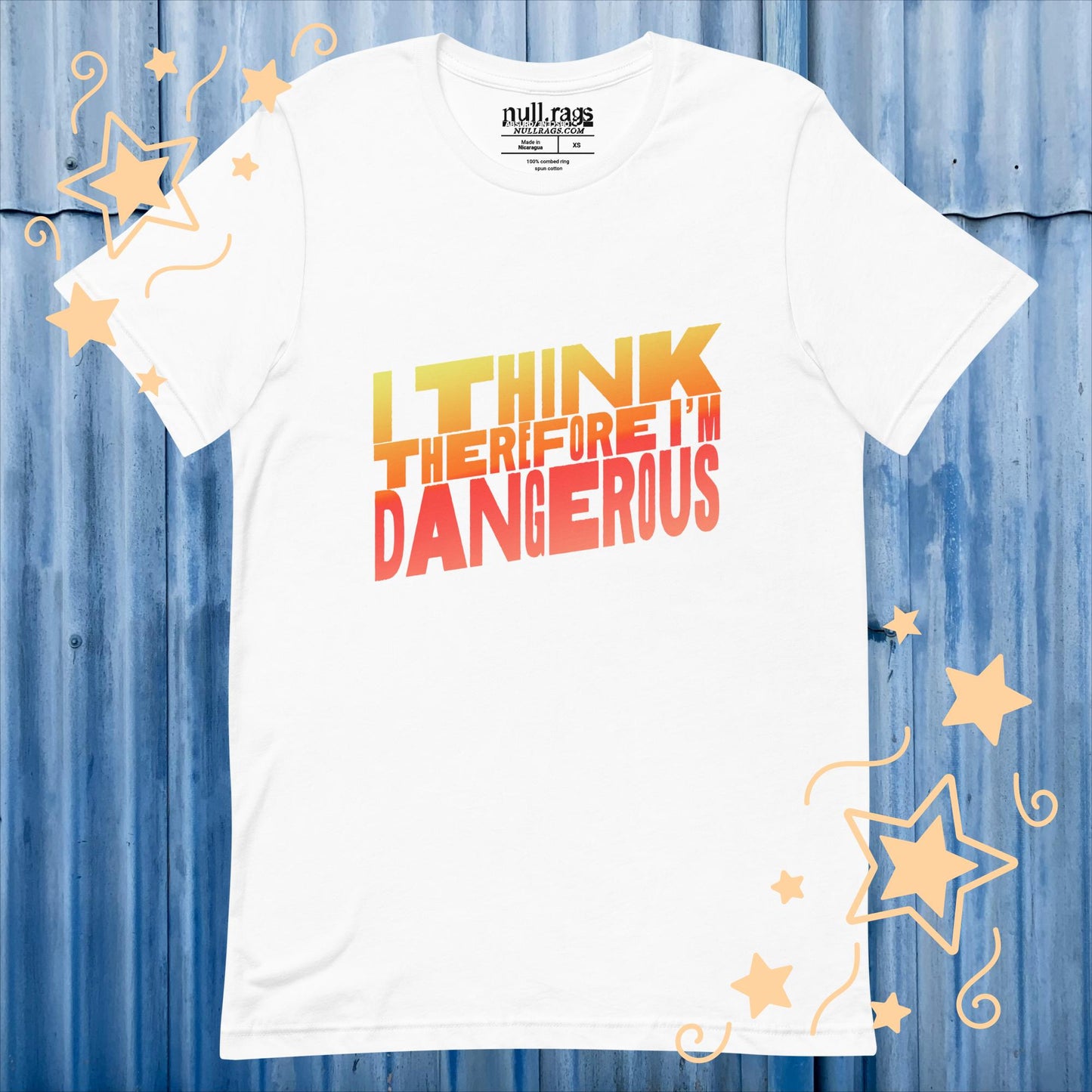 Unleash Your Intellect: 'I Think Therefore I'm Dangerous' Unisex Tee - Embrace the Power of Thought