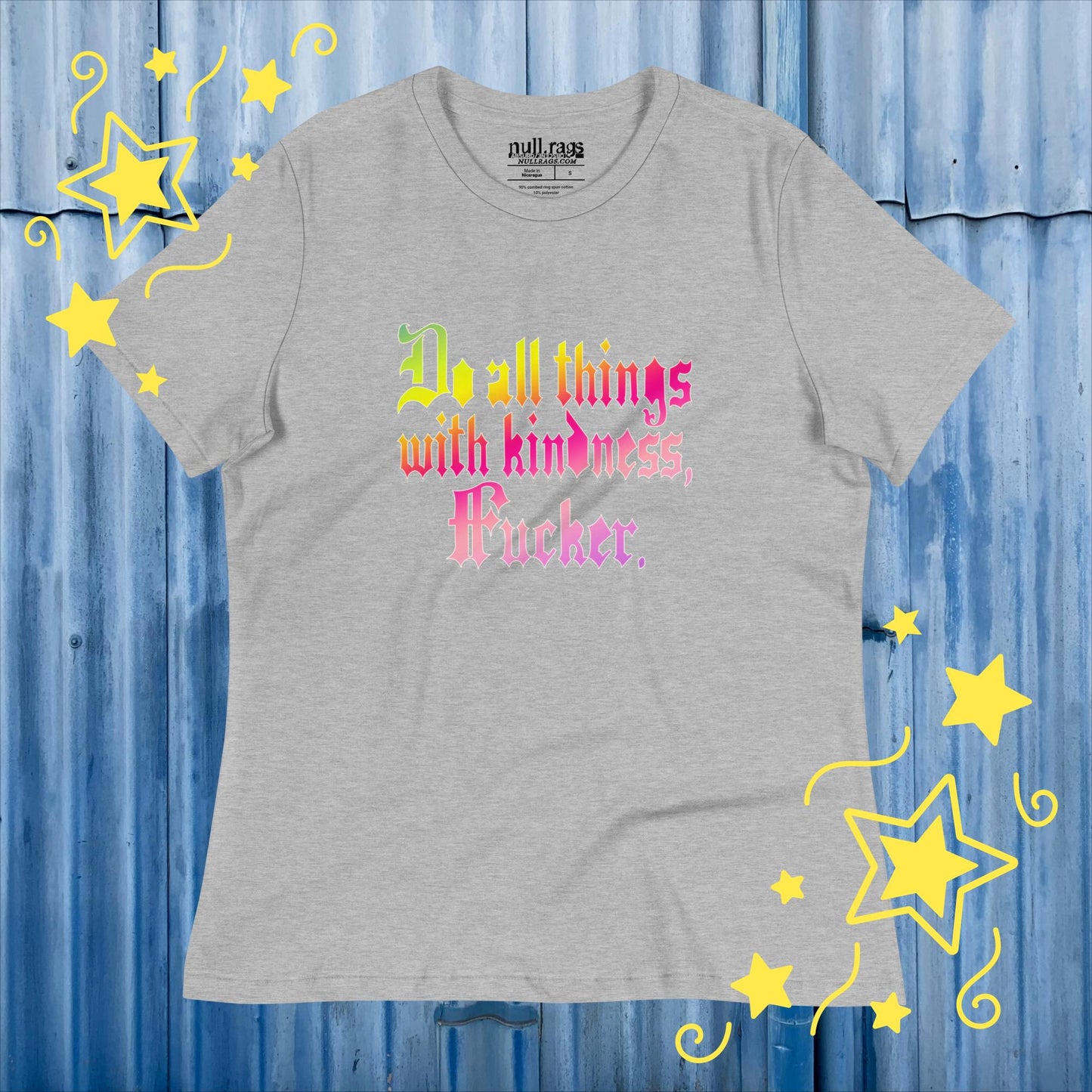 Spread Love with Attitude: 'Do All Things with Kindness, F*cker' Femme Fit Tee - Redefine Kindness