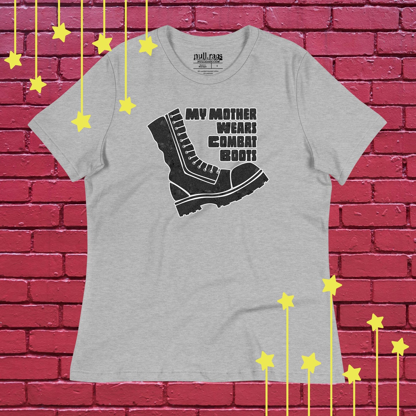 "My Mother Wears Combat Boots" Femme Fit Rebellion Tee