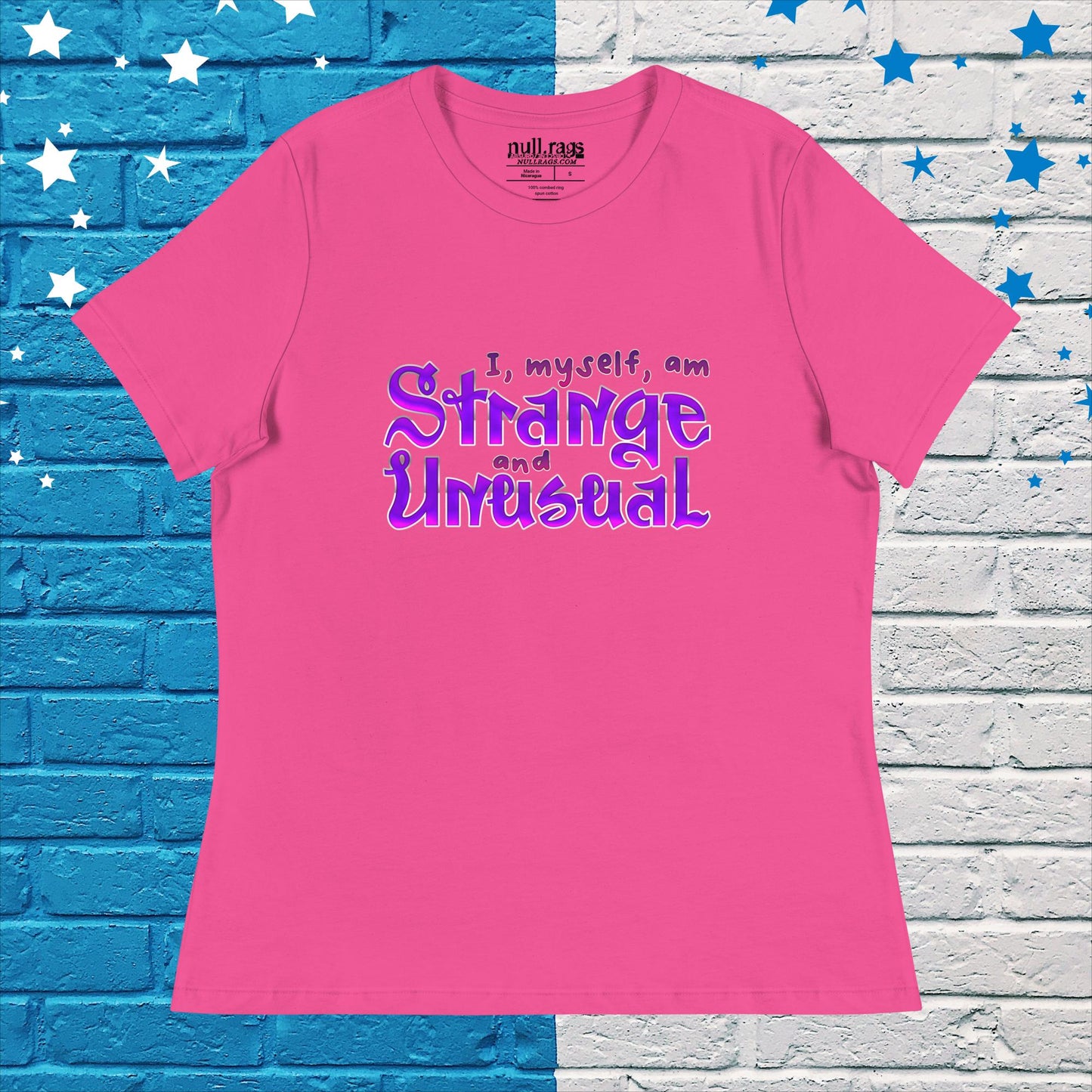 Embrace Your Uniqueness: 'I, Myself, Am Strange and Unusual' Purple Femme Fit Tee