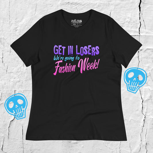 Get In Losers Femme Fit T-Shirt