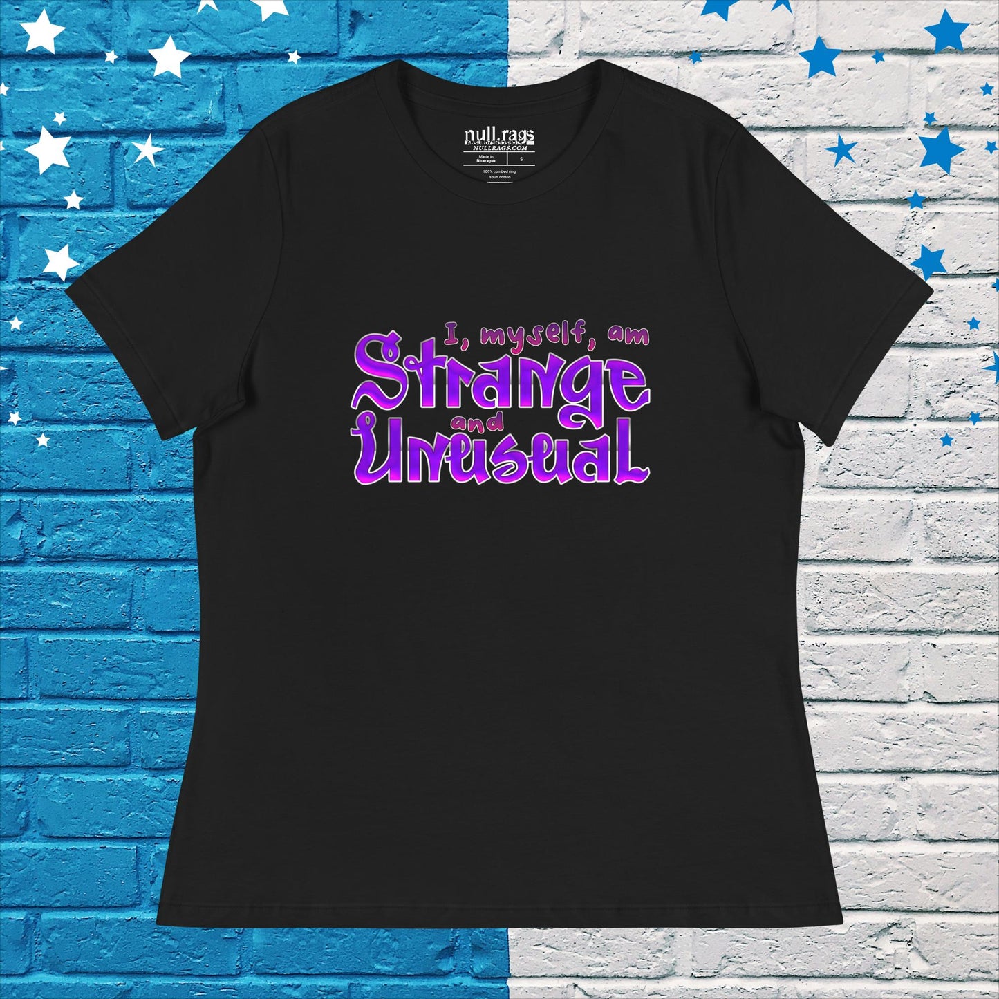 Embrace Your Uniqueness: 'I, Myself, Am Strange and Unusual' Purple Femme Fit Tee