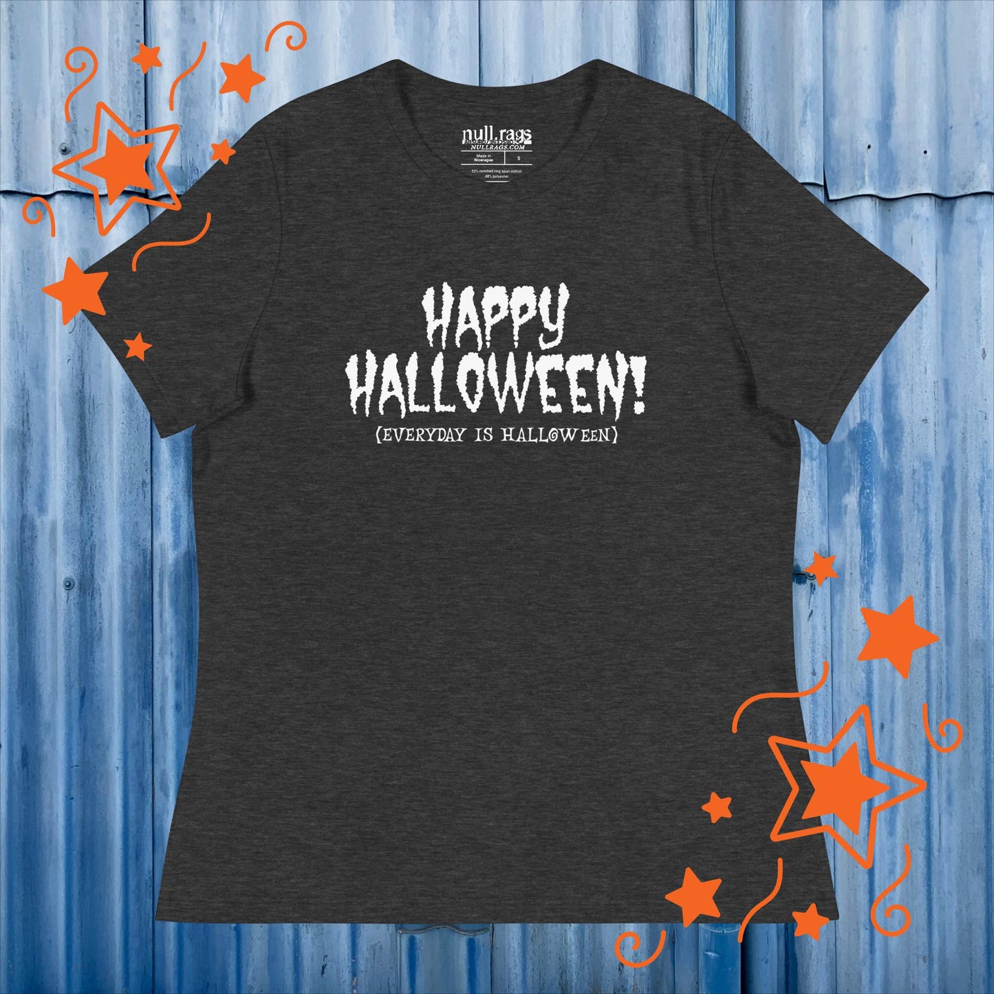 Embrace the Spookiness: 'Happy Halloween (Every Day is Halloween)' Femme Fit Tee in Creepy Fonts