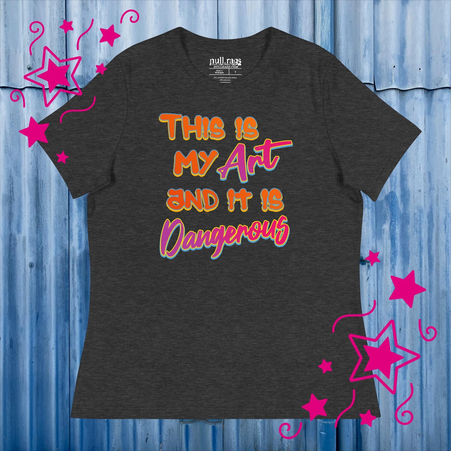 Embrace the Danger: 'This is My Art and It is Dangerous' Femme Fit Tee in Vibrant Orange and Pink