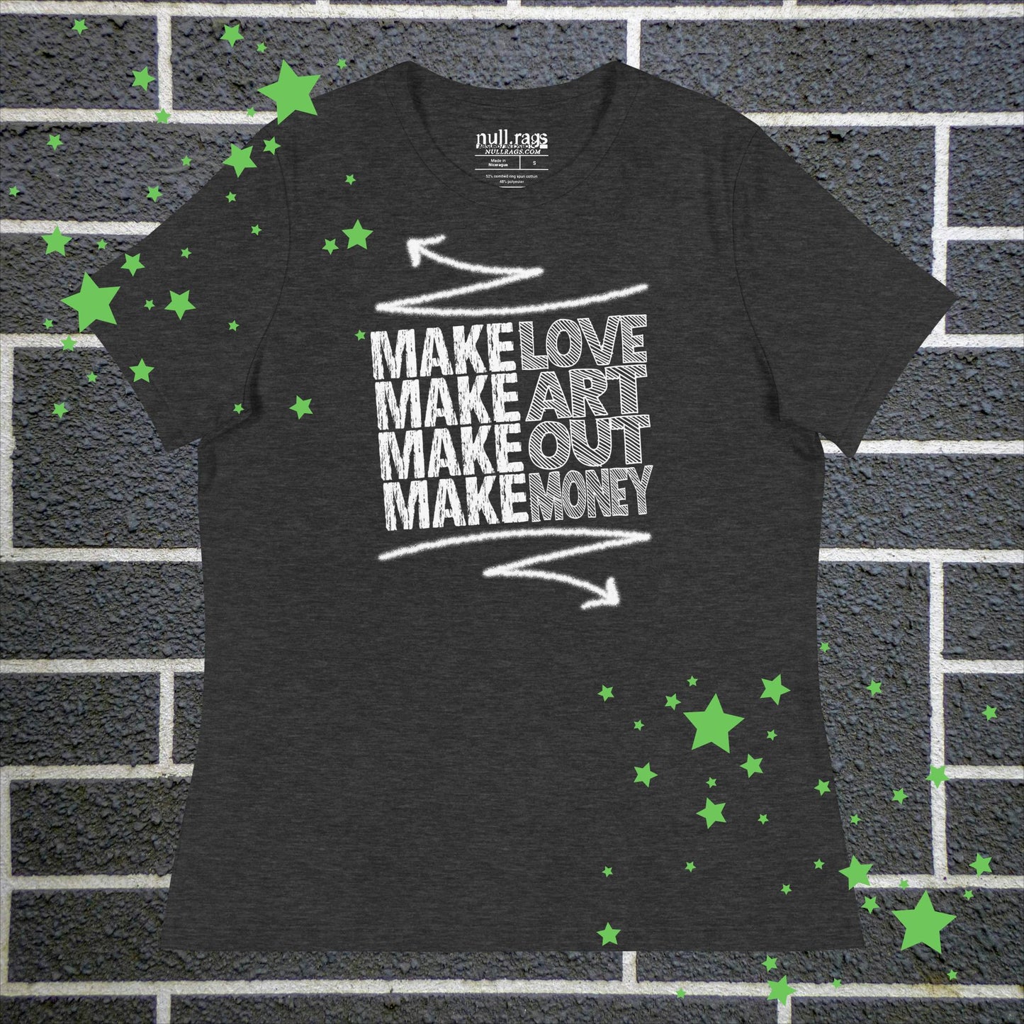 "Make Love, Make Art, Make Out, Make Money" Femme Fit Punk T-Shirt | Sizes up to 3XL