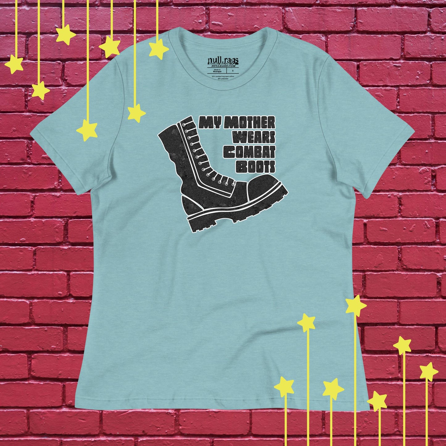 "My Mother Wears Combat Boots" Femme Fit Rebellion Tee