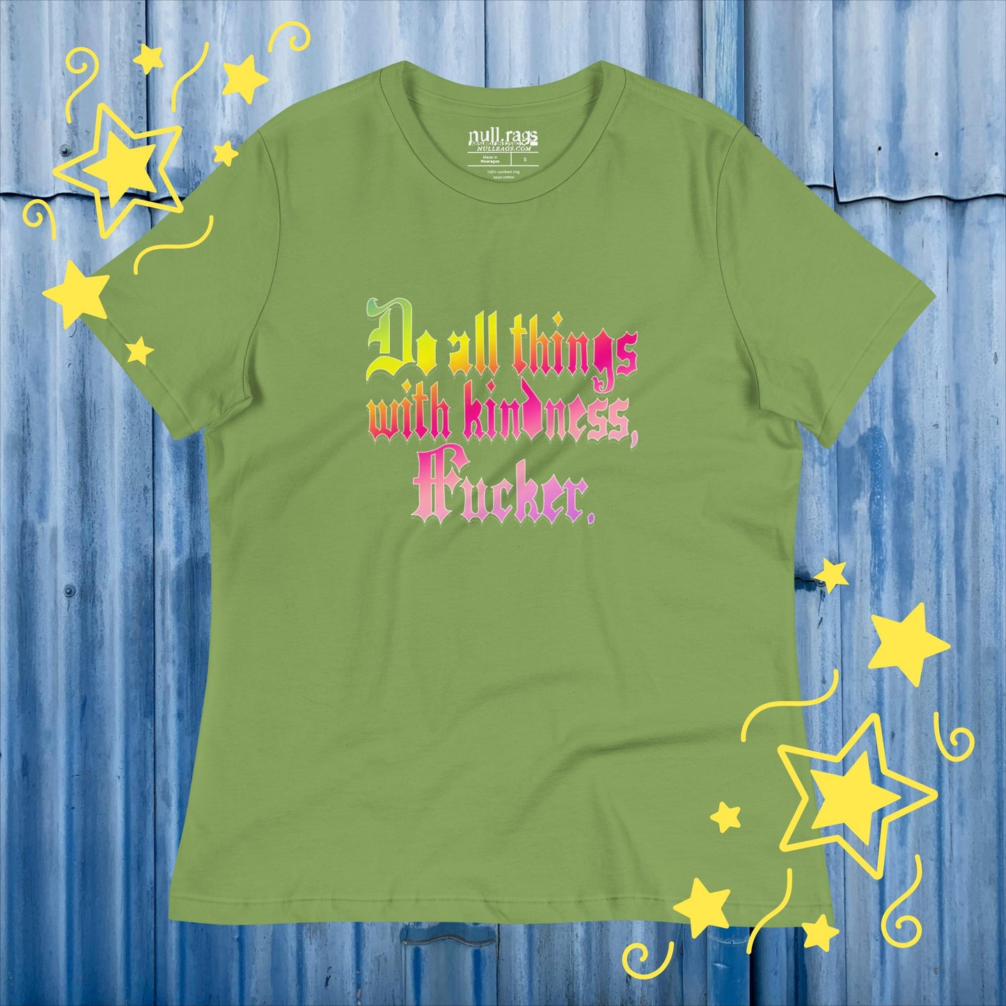 Spread Love with Attitude: 'Do All Things with Kindness, F*cker' Femme Fit Tee - Redefine Kindness