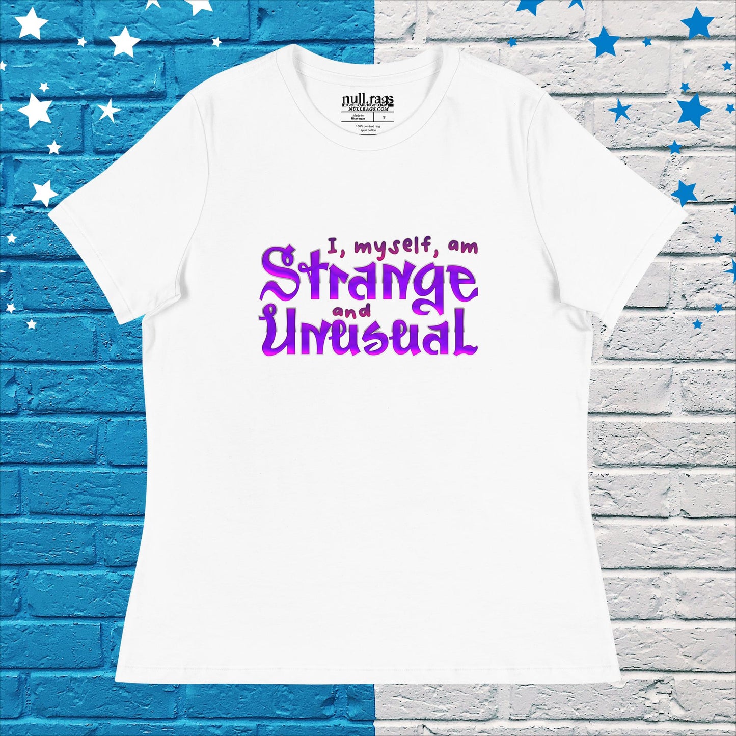 Embrace Your Uniqueness: 'I, Myself, Am Strange and Unusual' Purple Femme Fit Tee