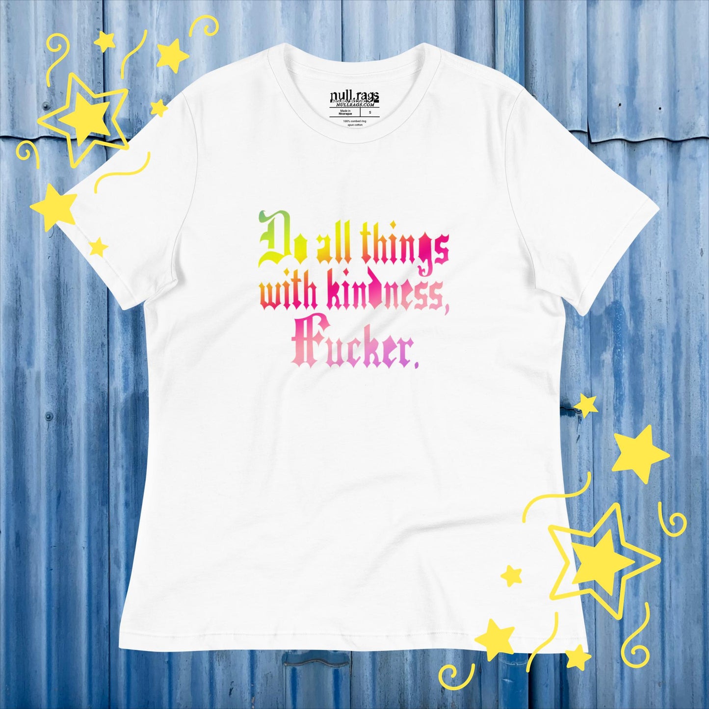 Spread Love with Attitude: 'Do All Things with Kindness, F*cker' Femme Fit Tee - Redefine Kindness